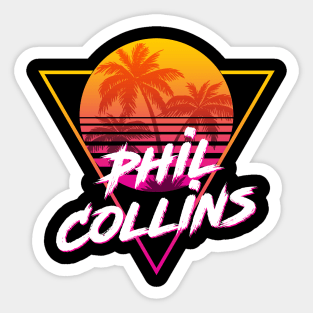 Phil Collins - Proud Name Retro 80s Sunset Aesthetic Design Sticker